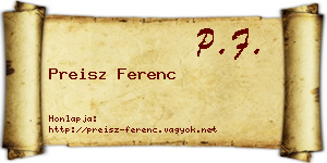 Preisz Ferenc névjegykártya